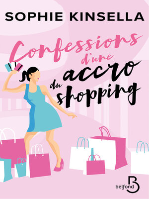 cover image of Confessions d'une accro du shopping